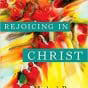 Rejoicing in Christ